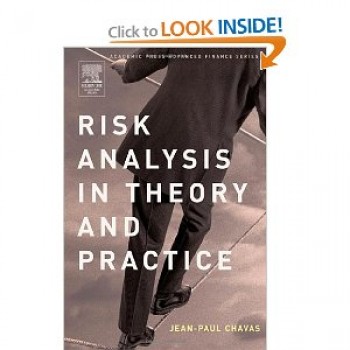 Risk Analysis in Theory and Practice (Academic Press Advanced Finance)